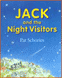 Jack and the Night Visitors